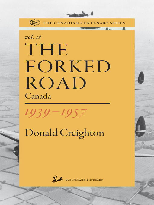 Title details for The Forked Road by Donald Creighton - Available